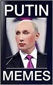 Mémés: Funny Putin Mémés