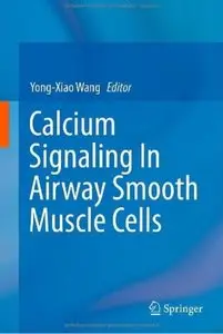Calcium Signaling In Airway Smooth Muscle Cells [Repost]