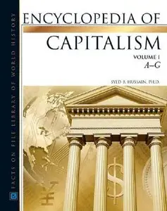 Encyclopedia of Capitalism, 3 Vol Set