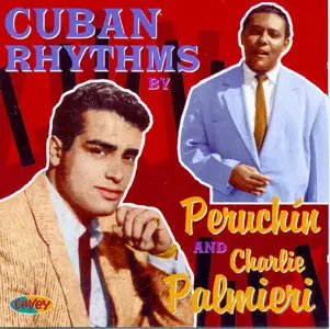 Peruchin & Charlie Palmieri - Cuban Rhythms (1995)