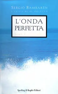 Sergio Bambarén - L'onda perfetta