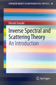 Inverse Spectral and Scattering Theory: An Introduction