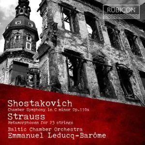 Baltic Chamber Orchestra - Shostakovich & Strauss (2017) [Official Digital Download]