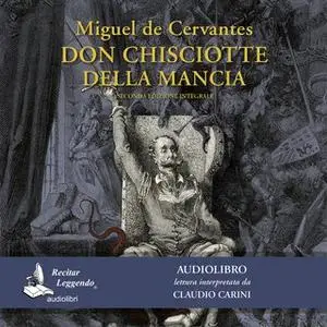 «Don Chisciotte della Mancia» by Miguel de Cervantes