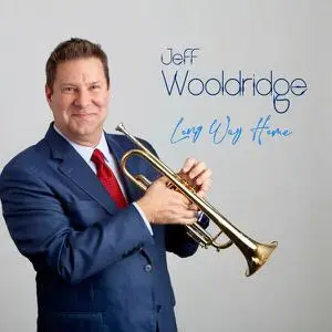 Jeff Wooldridge - Long Way Home (2022) [Official Digital Download]