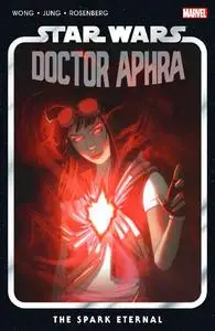 Marvel-Star Wars Doctor Aphra 2020 Vol 05 The Spark Eternal 2023 Hybrid Comic eBook