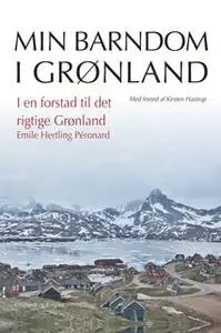 «I en forstad til det rigtige Grønland» by Emile Hertling Péronard