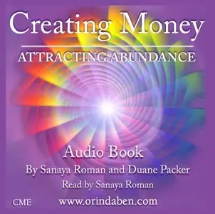 Creating Money: Attracting Abundance