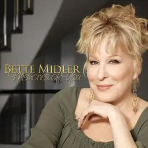 Bette Midler - Memories Of You (2010)