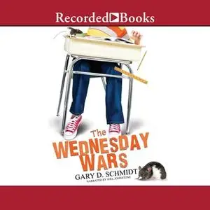 «The Wednesday Wars» by Gary D. Schmidt