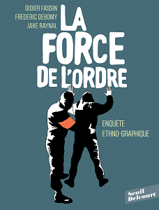 La Force de L'ordre