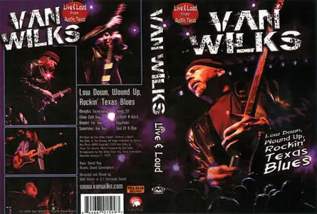 Van Wilks - Live & Loud From Austin Texas DVD (2009)