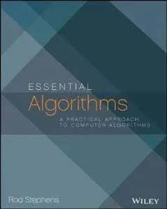 Essential Algorithms: A Practical Approach to Computer Algorithms (repost)