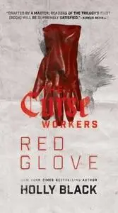 «Red Glove» by Holly Black