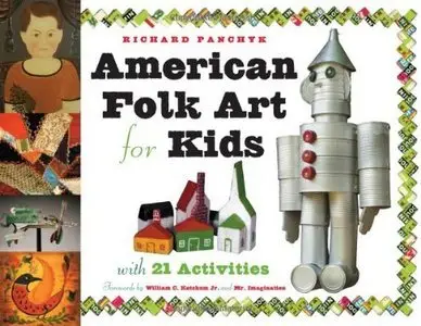 American Folk Art for Kids (For Kids series) [repost]
