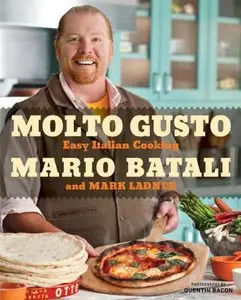 Molto Gusto: Easy Italian Cooking [Repost] 