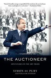 The Auctioneer: Adventures in the Art Trade