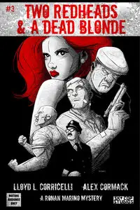 Two Redheads & A Dead Blonde 003 (2015)