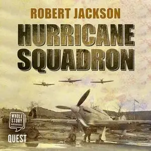 «Hurricane Squadron» by Robert Jackson