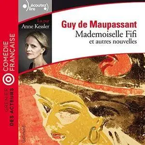 Guy de Maupassant, "Mademoiselle Fifi et autres nouvelles