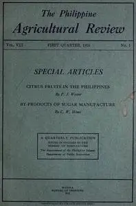 «The Philippine Agricultural Review / Vol. VIII, First Quarter, 1915 No. 1» by Various
