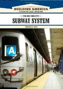 The New York City Subway System (Building America: Then and Now)(Repost)