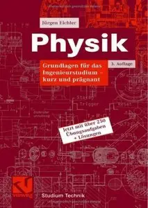 Physik: Grundlagen für das Ingenieurstudium - kurz und prägnant (Repost)