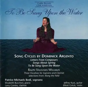 Dominic Argento - Song Cycles (Patricia Michaels Bedi, soprano)