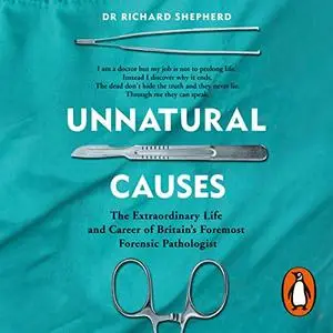 Unnatural Causes [Audiobook]