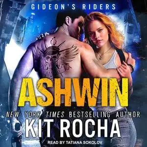 «Ashwin» by Kit Rocha