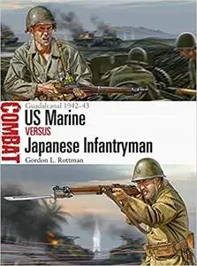 US Marine vs Japanese Infantryman: Guadalcanal 1942-43 (Combat) [Repost]