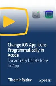 Change iOS App Icons Programmatically in Xcode: Dynamically Update Icons In-App