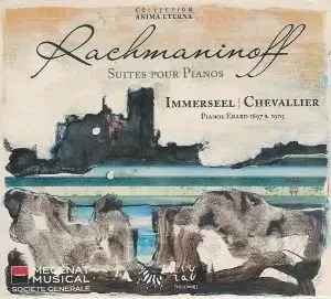 Rachmaninoff – Suites pour Pianos