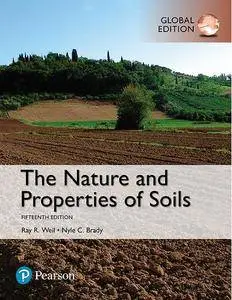 The Nature and Properties of Soils, Global Edition (15th Edition)