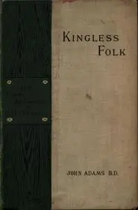 «Kingless Folk» by John Adams