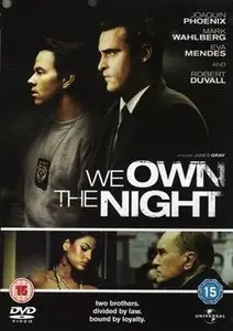We Own The Night (2007)