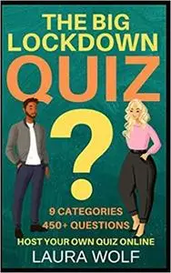 The Big Lockdown Quiz (Lockdown Quizzes)