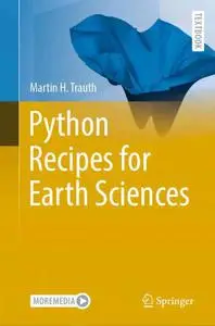 Python Recipes for Earth Sciences (Springer Textbooks in Earth Sciences, Geography and Environment)