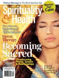 Spirituality & Health Magazine - November - December 2014 (True PDF)