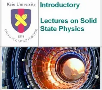 Introductory Lectures on Solid State Physics