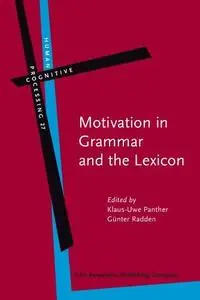 Motivation in Grammar and the Lexicon (Human Cognitive Processing)