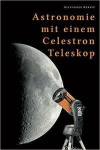 Astronomie mit einem Celestron-Teleskop