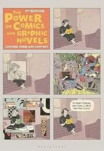 The Power of Comics and Graphic Novels: Culture, Form, and Context Ed 3