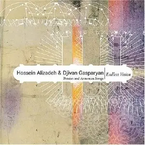 Hossein Alizadeh & Djivan Gasparyan - Endless Vision