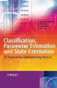 Classification, Parameter Estimation: An Engineering Approach Using MATLAB [Repost]
