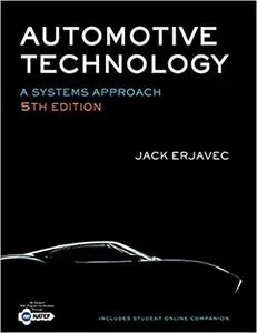 Automotive Technology: A Systems Approach (5th Edition)