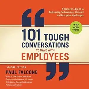 101 Tough Conversations to Have with Employees [Audiobook]