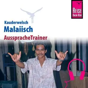 «Kauderwelsch AusspracheTrainer: Malaiisch» by Martin Lutterjohann