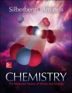Chemistry: The Molecular Nature of Matter and Change, 7 edition (repost)
