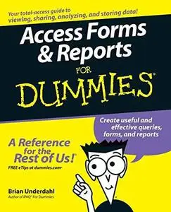 Access Forms & Reports For Dummies (Repost)